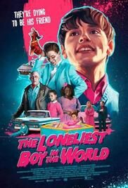 locandina del film THE LONELIEST BOY IN THE WORLD