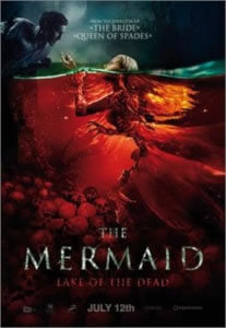 locandina del film THE MERMAID: LAKE OF THE DEAD