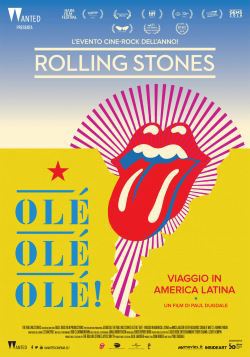 locandina del film THE ROLLING STONES OLE', OLE', OLE'! - VIAGGIO IN AMERICA LATINA