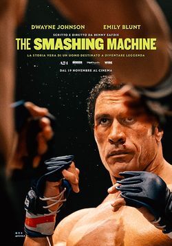 locandina del film THE SMASHING MACHINE