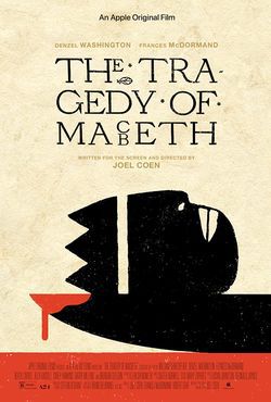 locandina del film THE TRAGEDY OF MACBETH