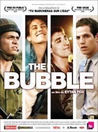 locandina del film THE BUBBLE