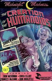 locandina del film THE CREATION OF THE HUMANOIDS