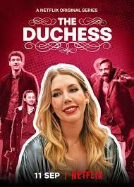locandina del film THE DUCHESS - STAGIONE 1