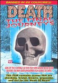 locandina del film DEATH - THE FINAL JOURNEY