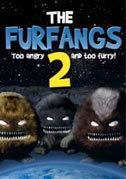 locandina del film THE FURFANGS 2