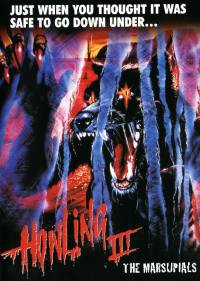 locandina del film HOWLING III: THE MARSUPIALS