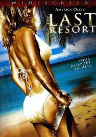 locandina del film THE LAST RESORT