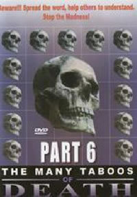 locandina del film THE MANY TABOOS OF DEATH 6