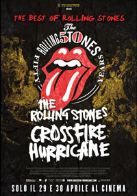 locandina del film THE ROLLING STONES - CROSSFIRE HURRICANE