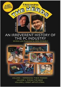 locandina del film THE TRIUMPH OF THE NERDS: THE RISE OF ACCIDENTAL EMPIRES