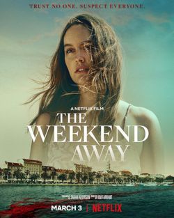 locandina del film THE WEEKEND AWAY