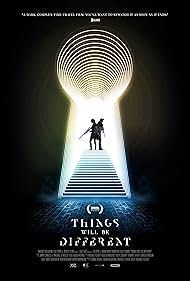 locandina del film THINGS WILL BE DIFFERENT