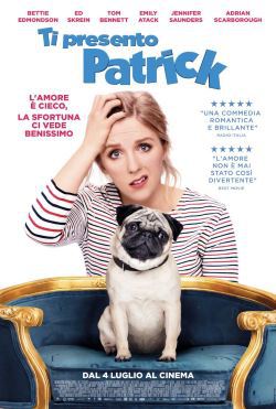 locandina del film TI PRESENTO PATRICK