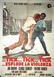 locandina del film ...TICK TICK TICK ESPLODE LA VIOLENZA