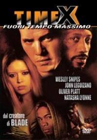 locandina del film TIME X - FUORI TEMPO MASSIMO
