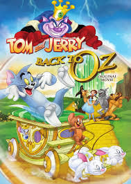 locandina del film TOM & JERRY - DI NUOVO A OZ