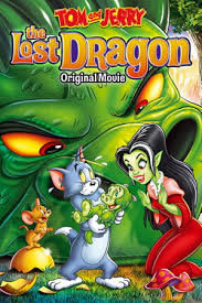 locandina del film TOM & JERRY: IL DRAGO PERDUTO