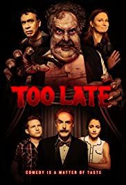 locandina del film TOO LATE (2021)