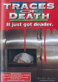 locandina del film TRACES OF DEATH 2