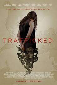 locandina del film TRAFFICKED