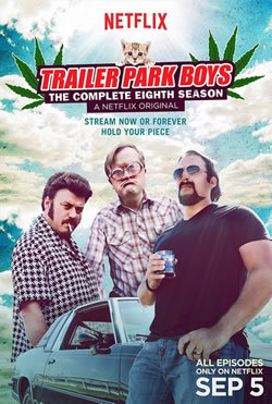 locandina del film TRAILER PARK BOYS - STAGIONE 8
