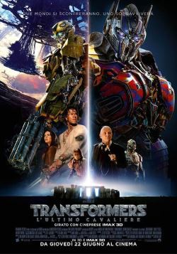 locandina del film TRANSFORMERS 5: L'ULTIMO CAVALIERE