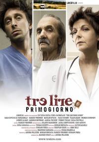 locandina del film TRE LIRE, PRIMO GIORNO