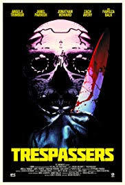 locandina del film TRESPASSERS (2018)