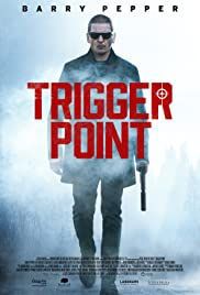 locandina del film TRIGGER POINT