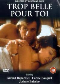 locandina del film TROPPO BELLA PER TE