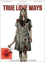 locandina del film TRUE LOVE WAYS