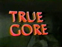 locandina del film TRUE GORE