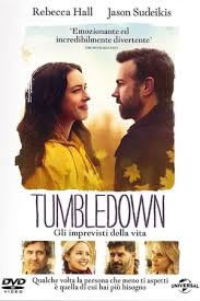 locandina del film TUMBLEDOWN: GLI IMPREVISTI DELLA VITA