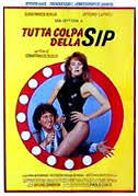 locandina del film TUTTA COLPA DELLA SIP