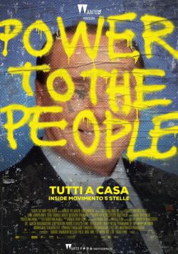 locandina del film TUTTI A CASA - INSIDE MOVIMENTO 5 STELLE