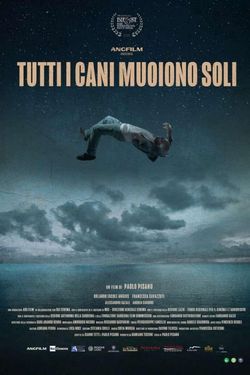locandina del film TUTTI I CANI MUOIONO SOLI