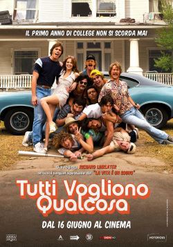 locandina del film TUTTI VOGLIONO QUALCOSA
