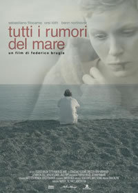 locandina del film TUTTI I RUMORI DEL MARE