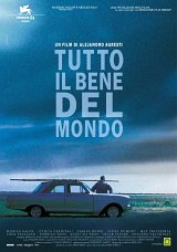 locandina del film TUTTO IL BENE DEL MONDO