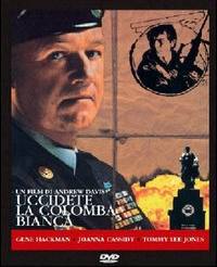 locandina del film UCCIDETE LA COLOMBA BIANCA