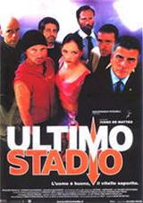 locandina del film ULTIMO STADIO
