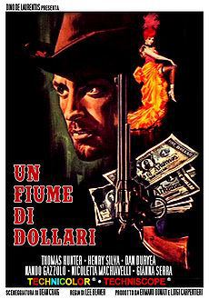 locandina del film UN FIUME DI DOLLARI