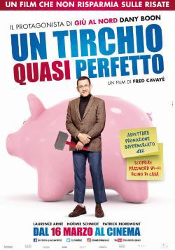 locandina del film UN TIRCHIO QUASI PERFETTO