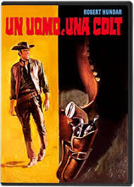 locandina del film UN UOMO E UNA COLT