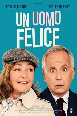 locandina del film UN UOMO FELICE