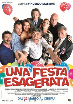 locandina del film UNA FESTA ESAGERATA