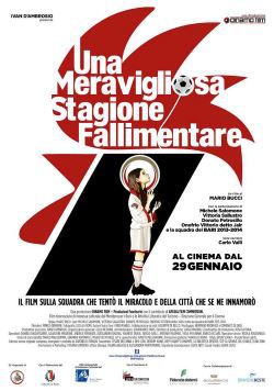 locandina del film UNA MERAVIGLIOSA STAGIONE FALLIMENTARE