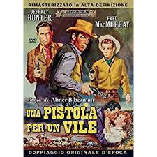 locandina del film UNA PISTOLA PER UN VILE