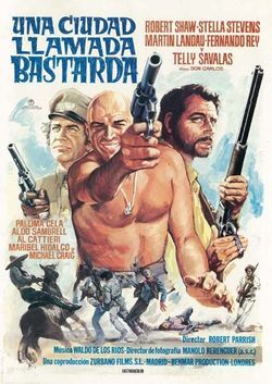 locandina del film UNA CITTA' CHIAMATA BASTARDA